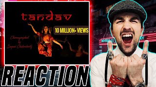 TANDAV | Choreography by Sayani Chakraborty (REACTION!!!)