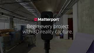 Begin every project with 3D reality capture with Matterport