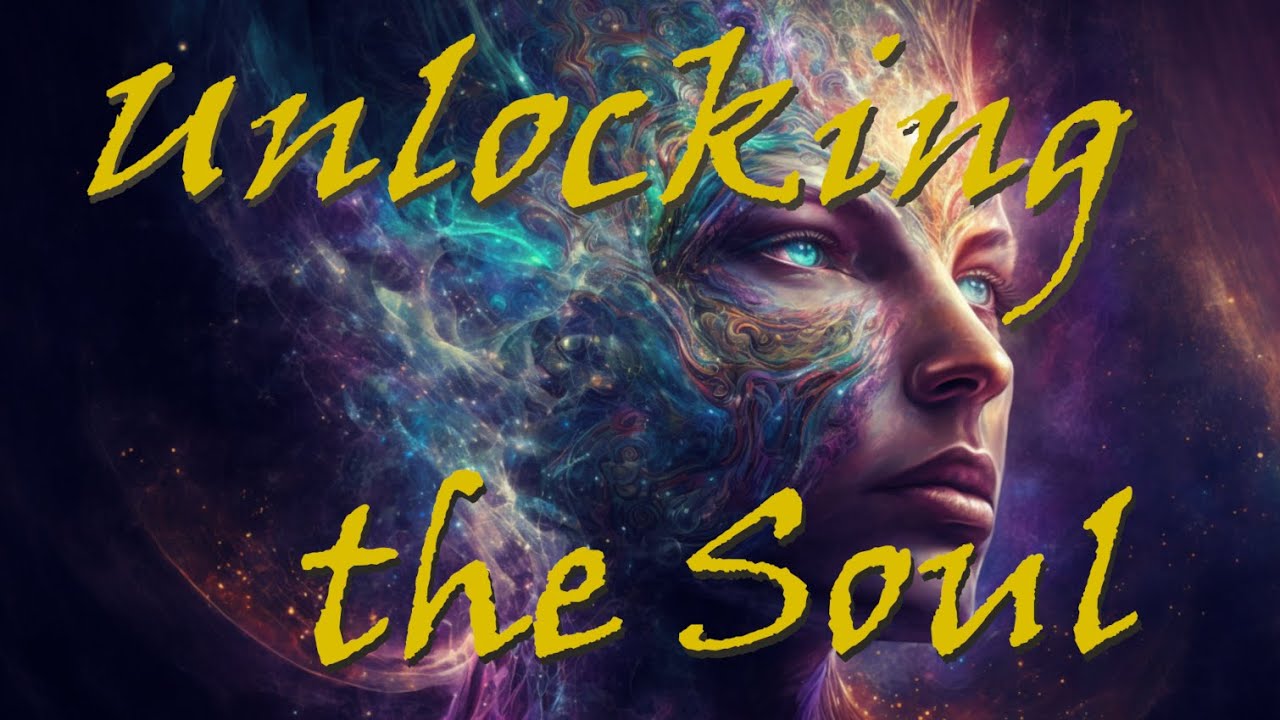 Unlocking the soul thumbnail