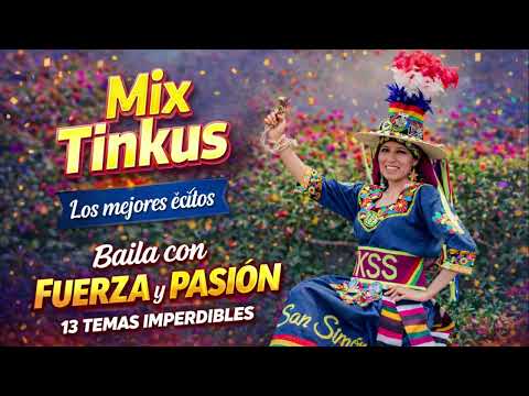 Mix Tinkus Varios - Full Tinkus