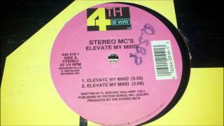 Stereo MC&#39;s - Elevate My Mind