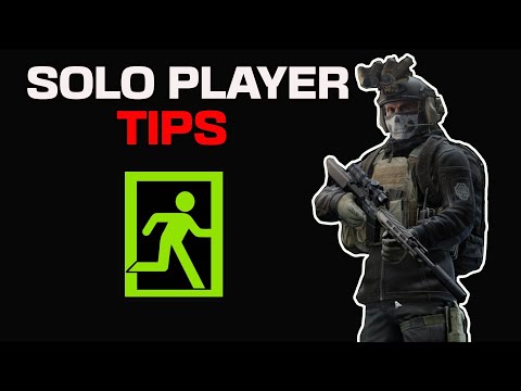 Tarkov Solo Player Tips! - Escape From Tarkov