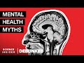 Psychologists Debunk 25 Mental Health Myths