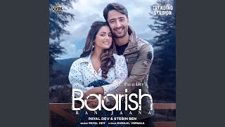 Download lagu Baarish Ban Jaana (Trending Version) mp3