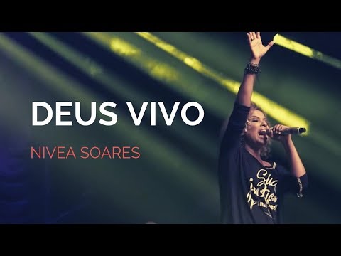 Deus Eterno - Nívea Soares