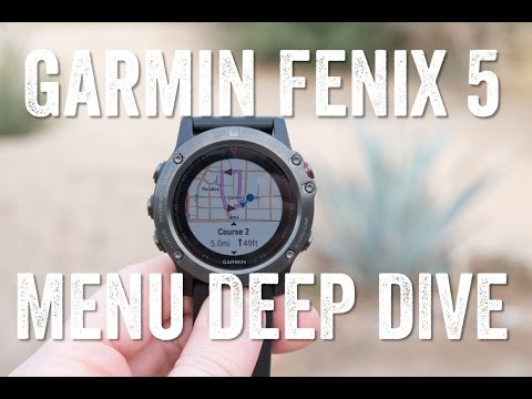 GARMIN FENIX 5: All about that menu!