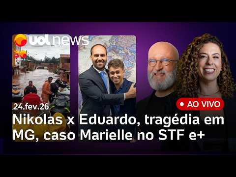 Nikolas x Eduardo Bolsonaro: racha na direita? Mortos após chuva em Minas Gerais; caso Marielle e+