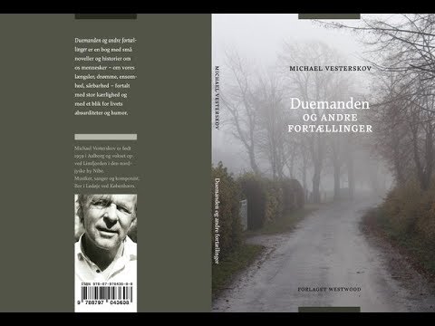 Michael Vesterskov - "Duemanden og andre fortællinger" - Uddrag af kommende dokumentarfilm