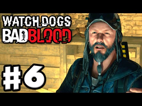 Watch Dogs: Bad Blood DLC - Gameplay Walkthrough Part 6 - Ghosts! (PC, PS4, Xbox One)