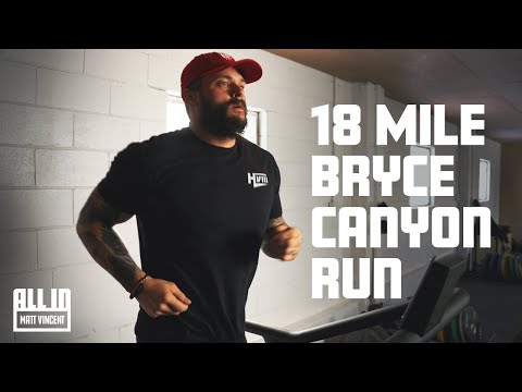 ALL IN - PREPARING FOR 18 MILE BRYCE CANYON RUN