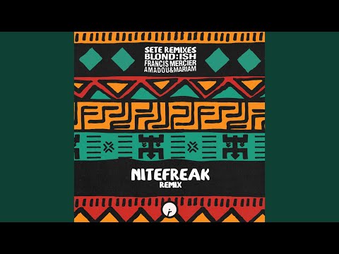 Sete (Nitefreak Remix)