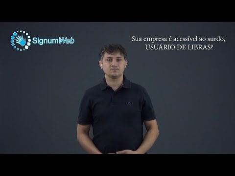 Sua empresa é acessível ao surdo, USUÁRIO DE LIBRAS?
