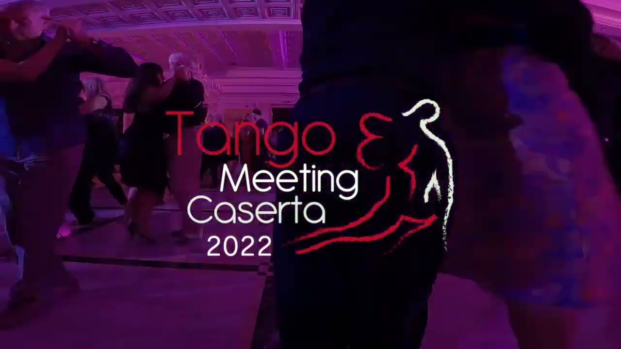 Tango Meeting Caserta 2022/ Maria Ines Bogado y Julio Saavedra 1/3