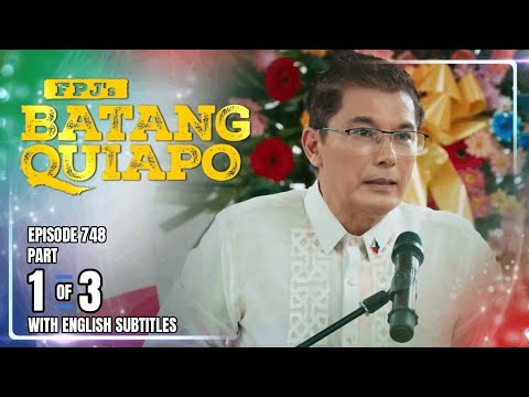 FPJ's Batang Quiapo | Episode 748 (1/3) | January 1, 2026 (w/ English Subtitles)