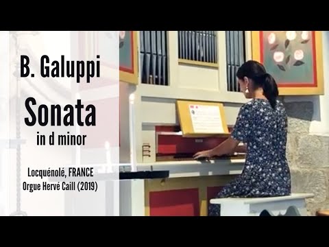 B. GALUPPI  -  Sonata in d minor (Anne-Isabelle de Parcevaux, organ)