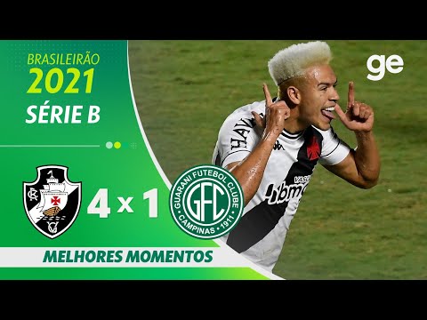 VASCO 4 X 1 GUARANI | MELHORES MOMENTOS | 14ª RODADA BRASILEIRÃO SÉRIE B 2021 | ge.globo