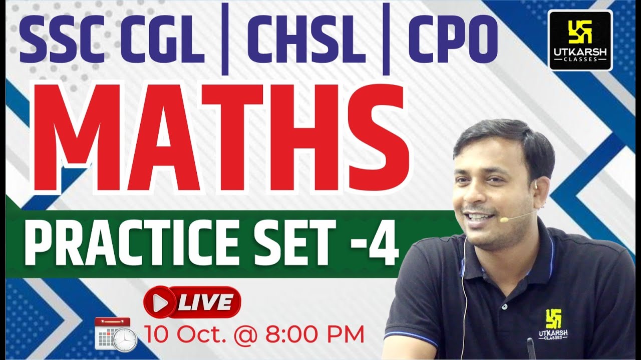 Maths Practice Set - 4 | SSC Exam Maths Concept + Tricks | For SSC CGL/CHSL/CPO | Dhananjay Sir