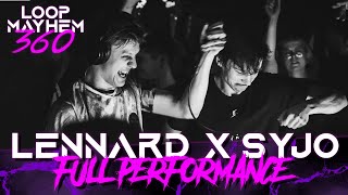 LENNARD x SYJO Live @ Loop Mayhem 360 | Full 45 Min Set