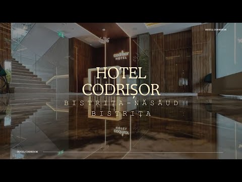 HOTEL CODRIȘOR BISTRIȚA, BISTRIȚA-NĂSĂUD, OFERTE CAZARE HOTEL CODRIȘOR BISTRIȚA, BISTRIȚA-NĂSĂUD