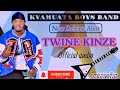 TWINE KINZE KYAMUATA BOYZ BAND TIPER OFFICIAL AUDIO