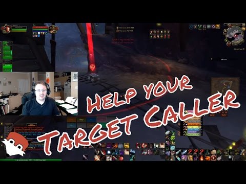 PvP Tips #1 - 5 Tips to help out your Target Caller - WoW 6.2.4