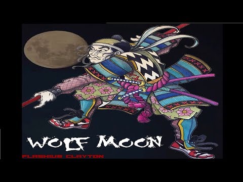Flashius Clayton - Wolf Moon - Full EP (2018)