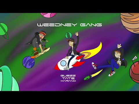 Weedney Gang - Tate x Mariano x Guezz (Prod. Jay Adams Lux)