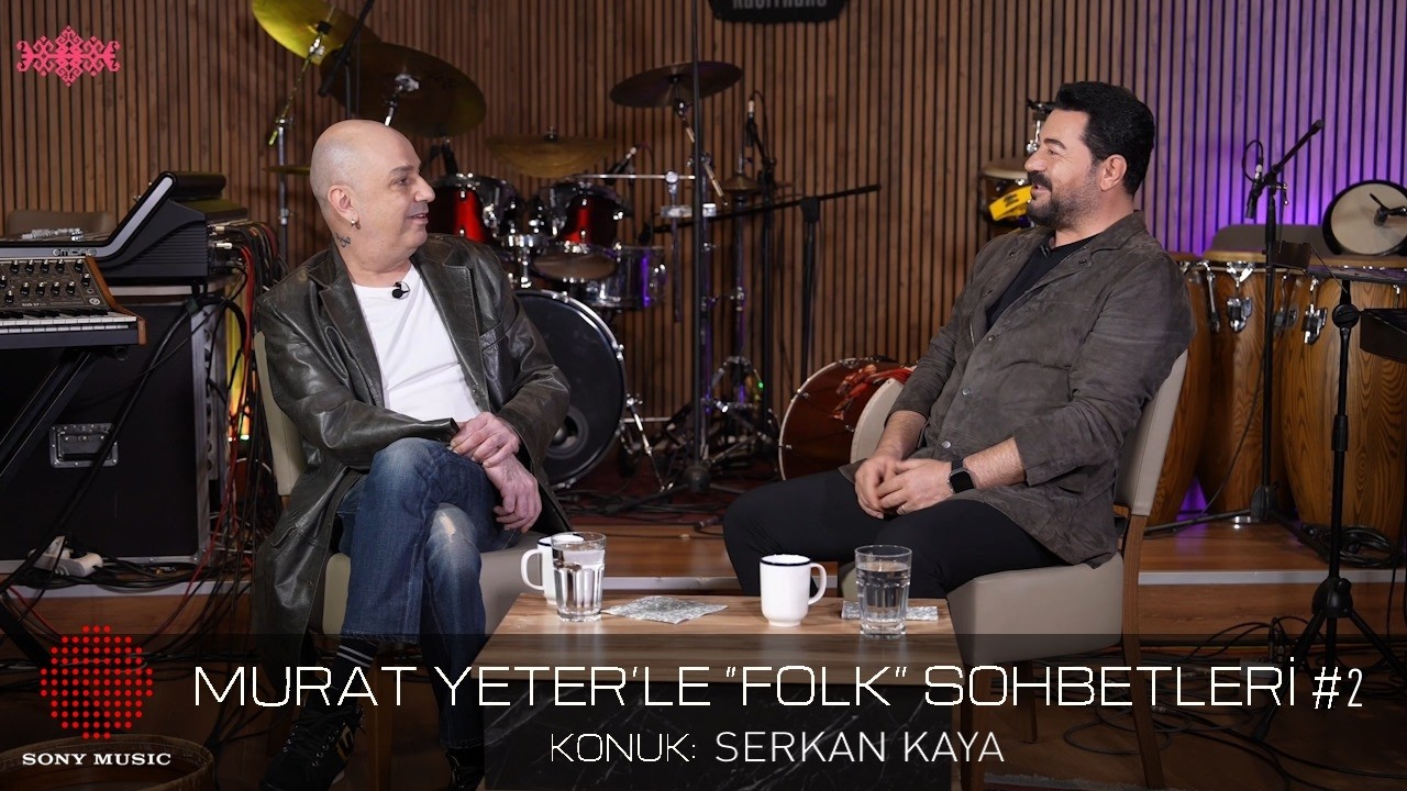 Serkan Kaya | Murat Yeter’le “Folk” Sohbetleri #2