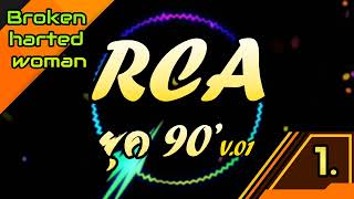 1 Broken hearted woman  ( เต็มเพลง ) ( RCA ยุค90 )