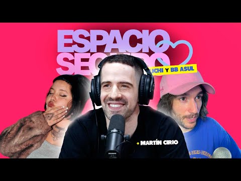 ESPACIO SEGURO con MARTIN CIRIO, LICHI y BB ASUL