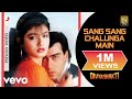 Sang Sang Chalunga Main Audio Divyashakti Ajay Devgan Raveena Tandon Kumar Sanu