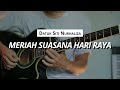 MERIAH SUASANA HARI RAYA SITI NURHALIZA INSTRUMENTAL VERSION COVER