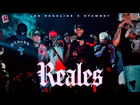 Reales (Video Oficial) - Los Rogelios ❌ @StambayLaPerla​