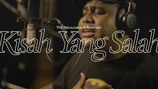 Download lagu The Bakuucakar & Andmesh - Kisah Yang Salah (The Vault of Glenn Fredly) | Lyric Video mp3 Download lagu The Bakuucakar & Andmesh - Kisah Yang Salah (The Vault of Glenn Fredly) | Lyric Video mp3