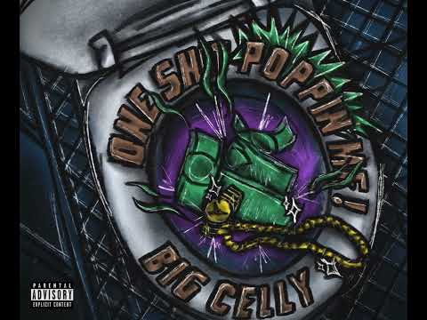 Big Celly - One Big Sh!t Talker (intro) (Official Audio)