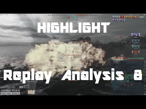 Highlight: Replay Analysis 8 - Hindenburg, Fletcher & Harekaze