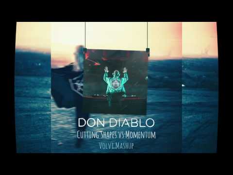 Don Diablo - Cutting Shapes vs Momentum (Volvi Mashup)