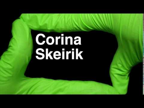 How to Pronounce Corina Skeirik