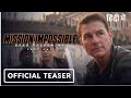 Mission: Impossible – Dead Reckoning Part One | Official Hindi Teaser Trailer (2023) - Tom Cruise