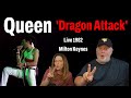 Reaction To Queen Dragon Attack Live 1982 Milton Keynes
