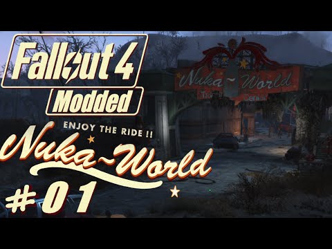 Lets play Fallout 4 Nuka World modded #1 A theme park?