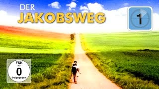 Der Jakobsweg – El Camino (Dokumentation)