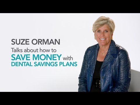 Suze Orman: Talks to dentist about savings for patients