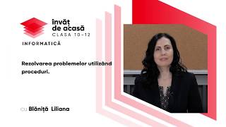  "Rezolvarea problemelor utilizând proceduri"