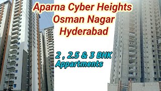 Aparna Cyber Height 2.5 bhk Appartments, Osman  Nagar, Hyderabad