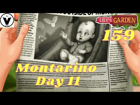 Lily's Garden Day 159 Complete Story - Montarino Day 11