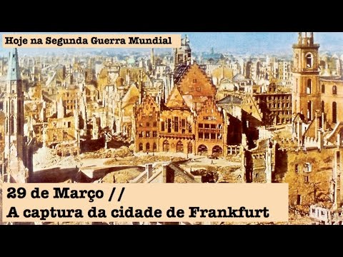 March 29 - The capture of the city of Frankfurt