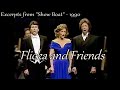 Flicka & Friends - Show Boat - Frederica von Stade, Jerry Hadley & Samuel Ramey (1990)