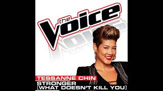 Tessanne Chin | Stronger [What Doesn&#39;t Kill You] | Studio Version | The Voice 5