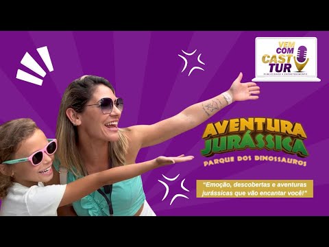 Vem com Casttur Na Aventura Jurássica